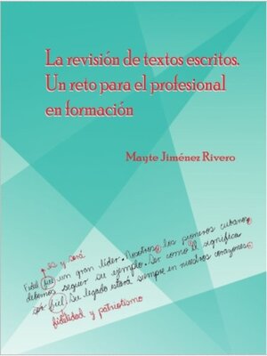 cover image of La revisión de textos escritos. Un reto para el profesional en formación
